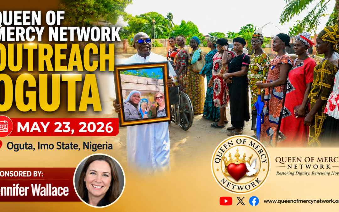 Queen of Mercy Network Brings Hope to Oguta Through Community Outreach Sponsored by Jennifer Wallace