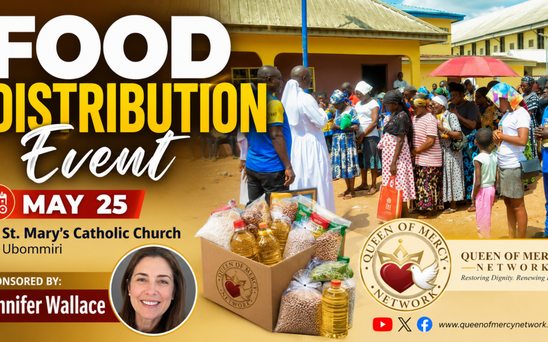 Queen of Mercy Network Brings Hope Through Food Distribution Outreach at St. Mary’s Catholic Church, Ubommiri